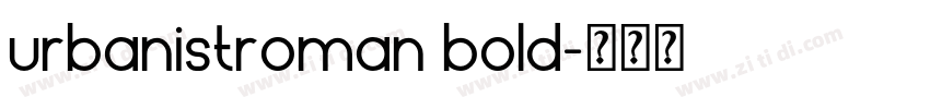 urbanistroman bold字体转换